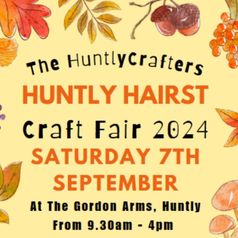 The HuntlyCrafters - Huntly Hairst 2024 Craft Fair 2024
